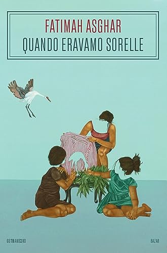 Beispielbild fr QUANDO ERAVAMO SORELLE (I) zum Verkauf von Brook Bookstore