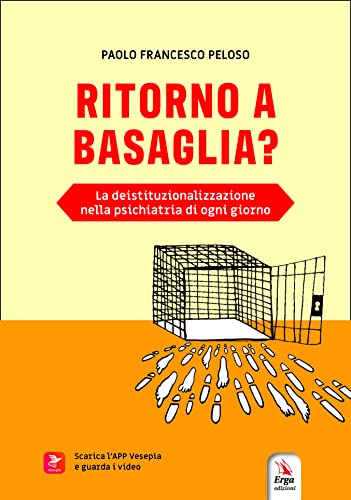 Beispielbild fr Ritorno a Basaglia. Con QR Code. Con Video zum Verkauf von Buchpark