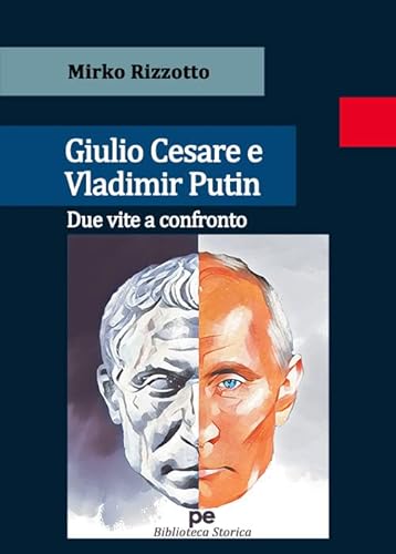 Imagen de archivo de Giulio Cesare e Vladimir Putin. Due vite a confronto a la venta por Brook Bookstore On Demand