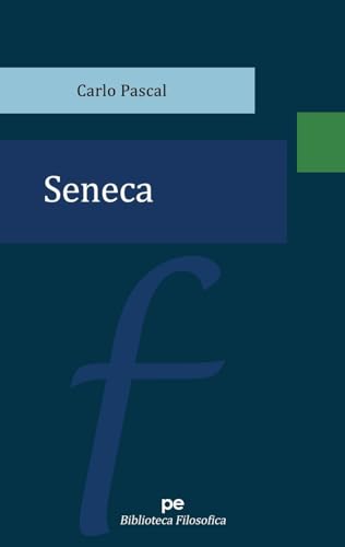 Immagine dell'editore per Seneca (Italian Edition) venduto da California Books