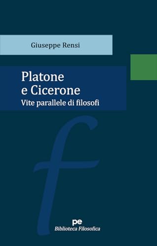 Beispielbild fr PLATONE E CICERONE zum Verkauf von Brook Bookstore On Demand