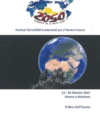 Stock image for Festival Terra2050. Credenziali per il nostro futuro. Il libro dell'evento for sale by Buchpark