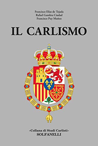 Stock image for Il carlismo for sale by libreriauniversitaria.it