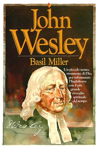 Beispielbild fr John Wesley [Paperback] zum Verkauf von Brook Bookstore