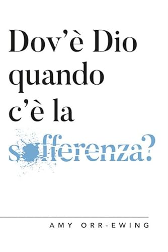 Stock image for Dov?? Dio Quando C'? La Sofferenza? for sale by libreriauniversitaria.it
