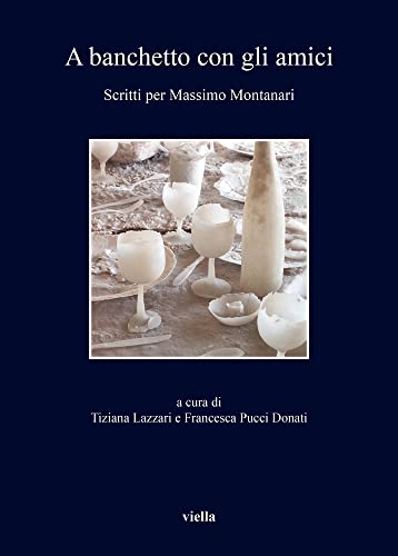 Imagen de archivo de A banchetto con gli amici : scritti per Massimo Montanari a la venta por Libreria gi Nardecchia s.r.l.