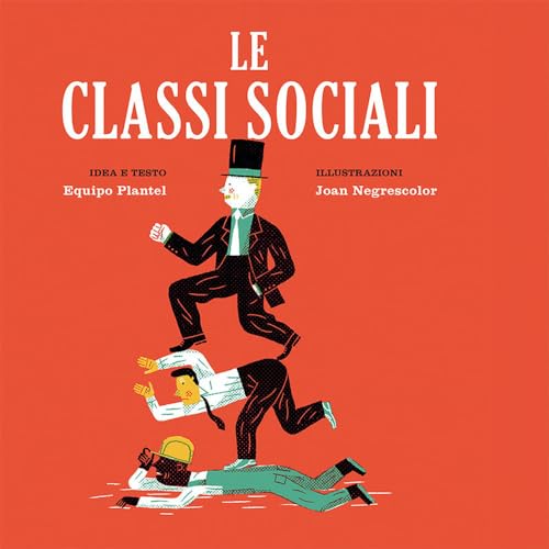 Stock image for Le classi sociali for sale by Revaluation Books