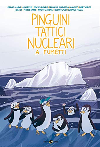 9788833140858: Pinguini Tattici Nucleari a fumetti