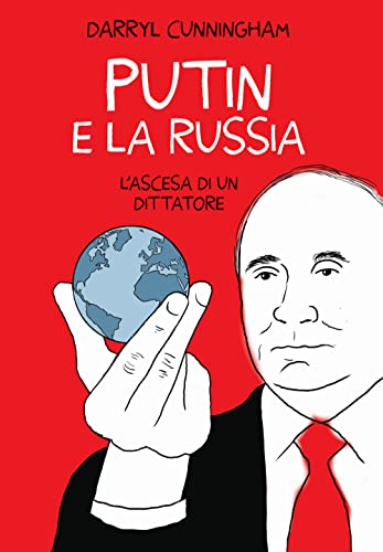 Imagen de archivo de Putin e la Russia. L'ascesa di un dittatore (Biografie) a la venta por libreriauniversitaria.it