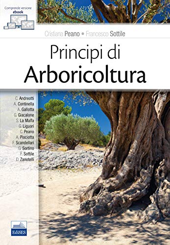 9788833190372: Principi di arboricoltura