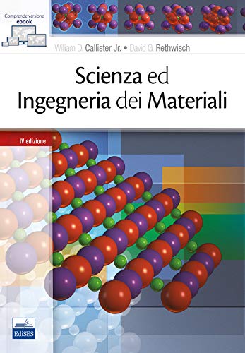 Beispielbild fr Scienza e ingegneria dei materiali zum Verkauf von libreriauniversitaria.it