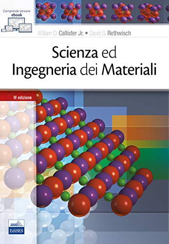 Imagen de archivo de Scienza e ingegneria dei materiali a la venta por libreriauniversitaria.it