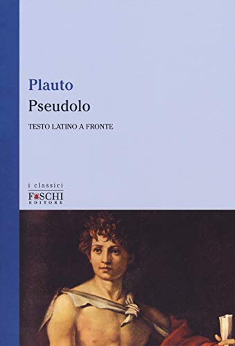 Stock image for Pseudolo. Testo latino a fronte for sale by libreriauniversitaria.it