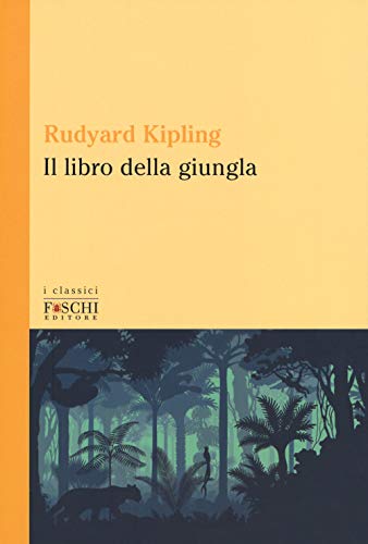 Stock image for Il libro della giungla for sale by libreriauniversitaria.it