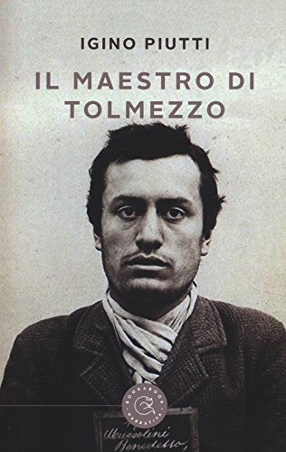 Beispielbild fr Il maestro di Tolmezzo zum Verkauf von libreriauniversitaria.it