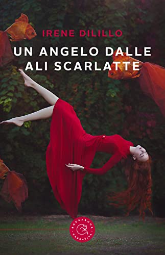 Stock image for Un angelo dalle ali scarlatte for sale by medimops
