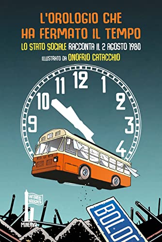 Stock image for L'orologio che ha fermato il tempo. Lo S (ita) for sale by Brook Bookstore