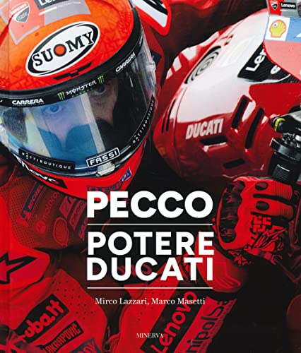 Beispielbild fr Pecco. Potere Ducati. Ediz. italiana e inglese zum Verkauf von libreriauniversitaria.it
