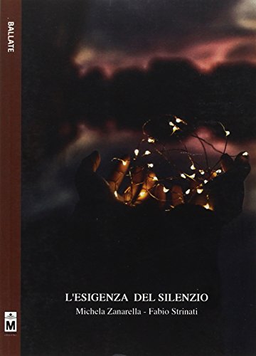 Beispielbild fr L'esigenza del silenzio zum Verkauf von libreriauniversitaria.it