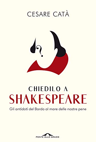 Stock image for CHIEDILO A SHAKESPEARE for sale by libreriauniversitaria.it