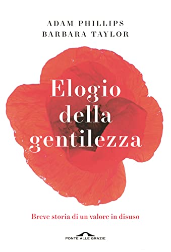 Imagen de archivo de ELOGIO DELLA GENTILEZZA (Italian) a la venta por Brook Bookstore