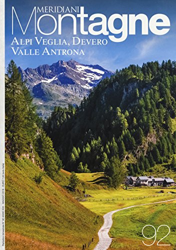 9788833330099: Alpi Veglia-Devero-Valle Antrona. Con Carta geografica ripiegata