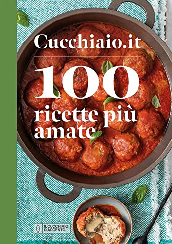 Imagen de archivo de CUCCHIAIO.IT 100 RICETTE (Italian) a la venta por Brook Bookstore