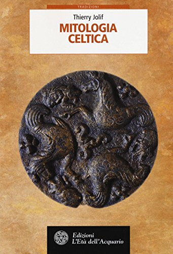 9788833360065: Mitologia celtica (Tradizioni)