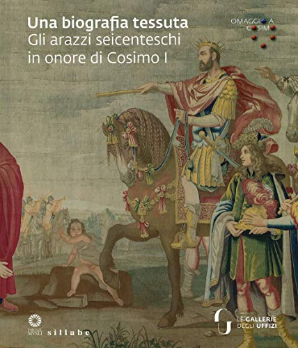 Stock image for Omaggio a Cosimo I. Una biografia tessuta. for sale by libreriauniversitaria.it