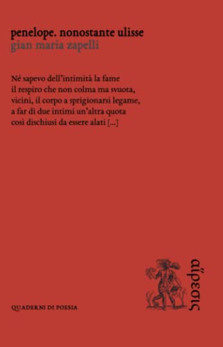 Imagen de archivo de Penelope. Nonostante Ulisse (Quaderni di poesia) (Italian Edition) a la venta por Books Unplugged