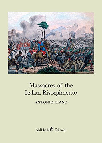 Imagen de archivo de Massacres of the Italian Risorgimento a la venta por GF Books, Inc.