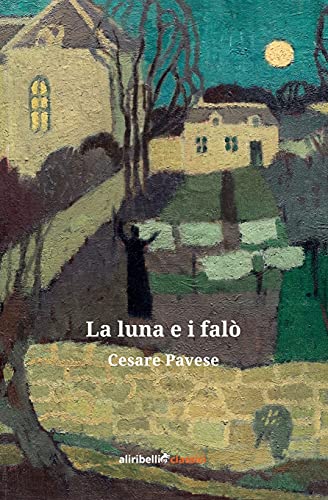Stock image for La luna e i fal (Italian Edition) for sale by libreriauniversitaria.it