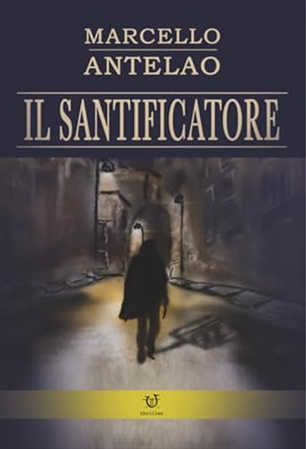 Stock image for Il santificatore for sale by libreriauniversitaria.it