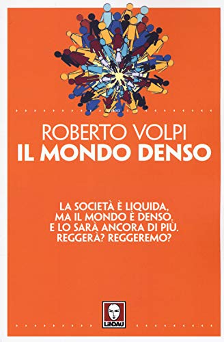 Beispielbild fr ROBERTO VOLPI - IL MONDO DENSO zum Verkauf von libreriauniversitaria.it