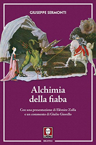 Beispielbild fr Giuseppe Sermonti - Alchimia Della Fiaba (1 BOOKS) zum Verkauf von medimops