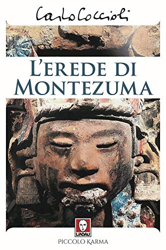 Imagen de archivo de L'erede di Montezuma (Italian) a la venta por Brook Bookstore