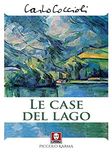 9788833535319: Le case del lago (Piccolo karma)