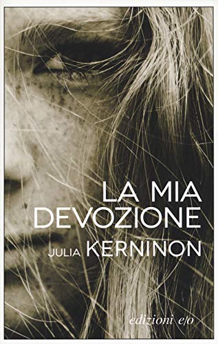 Beispielbild fr La mia devozione zum Verkauf von libreriauniversitaria.it