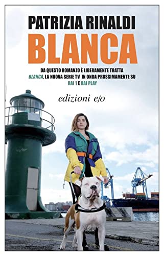 Blanca - Rinaldi Patrizia