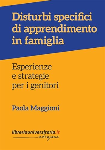 Beispielbild fr Disturbi specifici di apprendimento in famiglia zum Verkauf von libreriauniversitaria.it