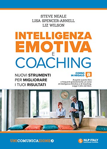 Imagen de archivo de Intelligenza emotiva e coaching: Nuovi strumenti per migliorare i tuoi risultati (Italian Edition) a la venta por libreriauniversitaria.it