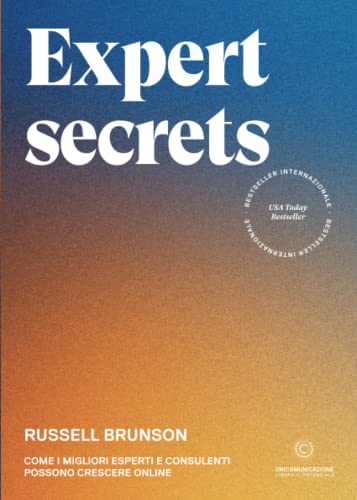 Stock image for Expert secrets: Come i migliori esperti e consulenti possono crescere online for sale by medimops