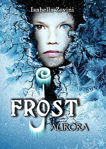 9788833668109: J. Frost - Aurora -: (Collana Human)