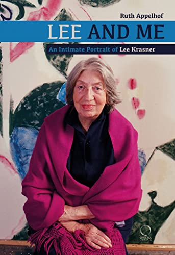 Stock image for Lee and Me: An Intimate Portrait of Lee Krasner for sale by Bookmonger.Ltd