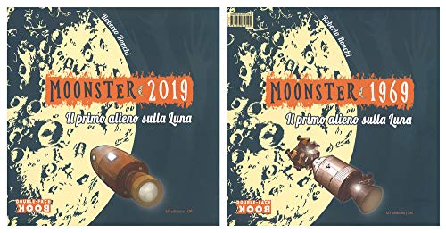 Beispielbild fr Moonster 2019. Il primo alieno sulla luna. Ediz. a colori Ronchi, Roberto and Martignoni, Giorgio zum Verkauf von Librisline