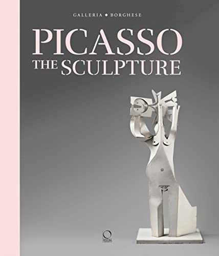 Beispielbild fr Picasso: The Sculpture zum Verkauf von Friends of SMPL Bookstore