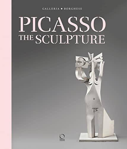 Stock image for Picasso: The Sculpture for sale by GF Books, Inc.