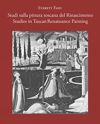 9788833671208: Studi sulla Pittura Toscana del Rinascimento