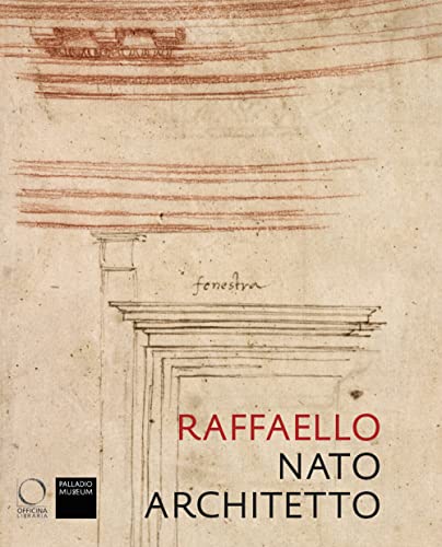 Beispielbild fr Raffaello nato architetto. zum Verkauf von Thomas Heneage Art Books