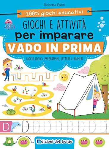 Stock image for Giochi e attivit per imparare. Vado in prima. Ediz. a colori for sale by libreriauniversitaria.it